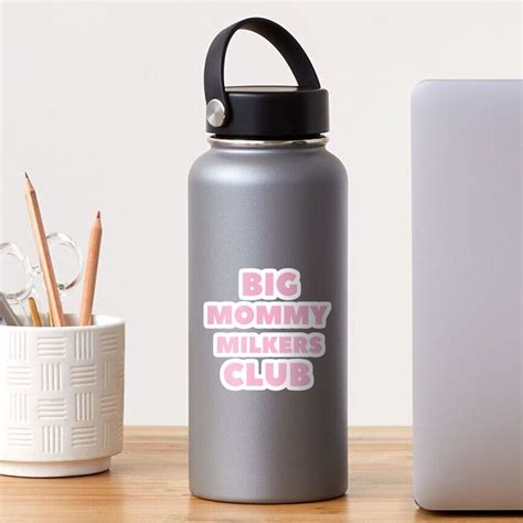 big mommy milkers sticker|Big Mommy Milkers Gifts & Merchandise